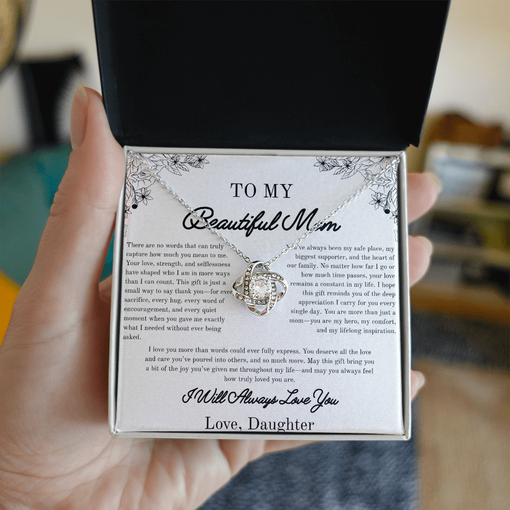To my beautiful Mom, Gifts for Her, Beautiful Necklace, From Daughter, White/Yellow Gold Variants