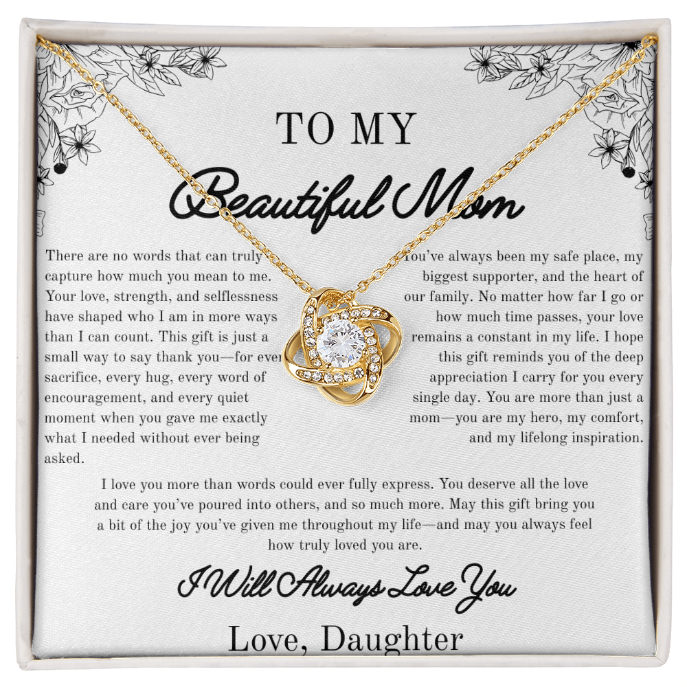 To my beautiful Mom, Gifts for Her, Beautiful Necklace, From Daughter, White/Yellow Gold Variants