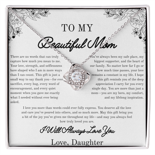 To my beautiful Mom, Gifts for Her, Beautiful Necklace, From Daughter, White/Yellow Gold Variants